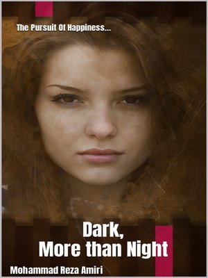 cover image of Dark, more than Night